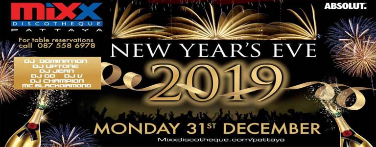 Mixx Pattaya presents New Years Eve 2019