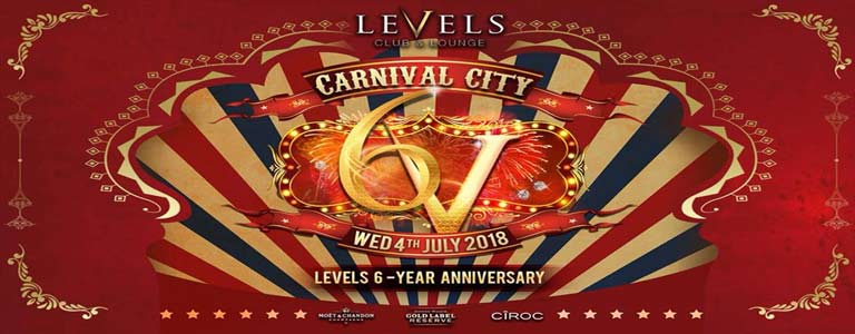 Levels 6-Year Anniversary - Carnival City