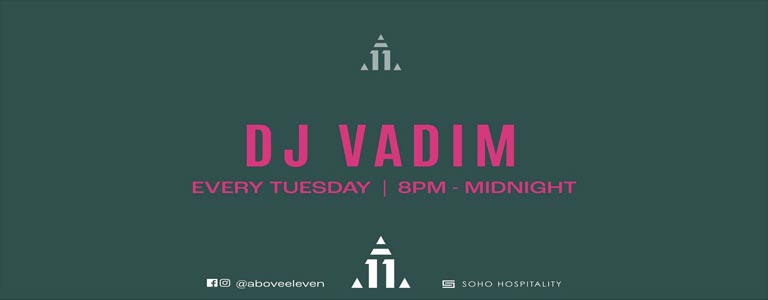 DJ Vadim at Above Eleven