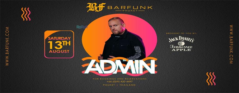 Barfunk Phuket pres. DJ ADMIN