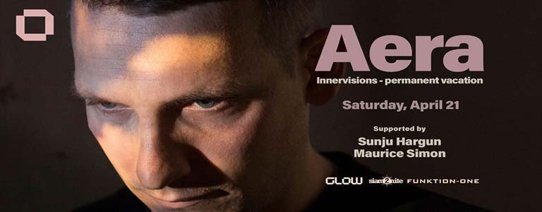 GLOW presents Aera & Sunju Hargun