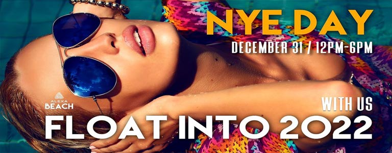 NYE DAY: FLOAT INTO 2022 WITH US | Alexa Beach Club Pattaya