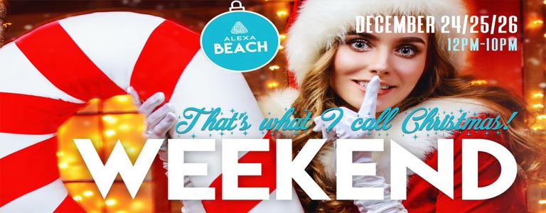 CHRISTMAS WEEKEND | Alexa Beach Club Pattaya