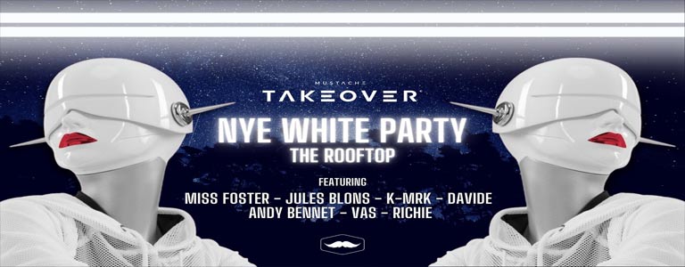 Mustache NYE White Party | The Rooftop