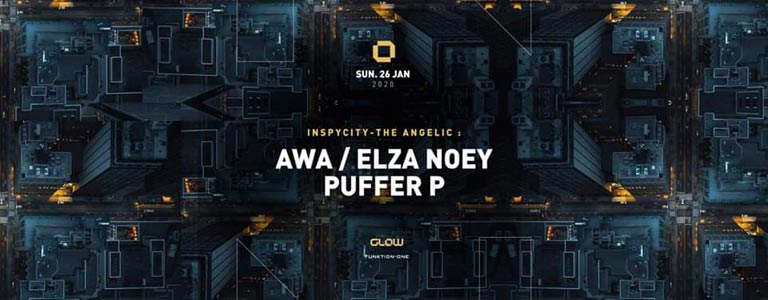 Inpsycity w/ The Angelic : Awa, Elza Noey & Puffer P