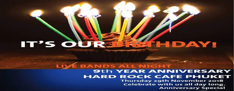 Hard Rock Cafe Phuket 9th year Anniversary