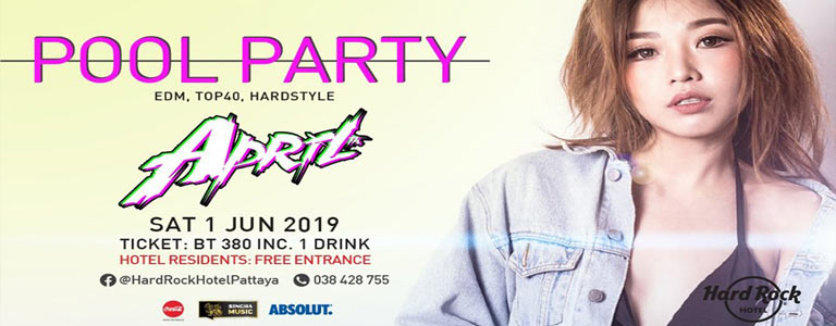 Pool Party w/ DJ April at Hard Rock Hotel Pattaya