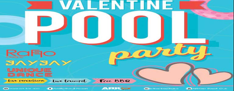Ark Bar Beach Club presents Valentine Pool Party