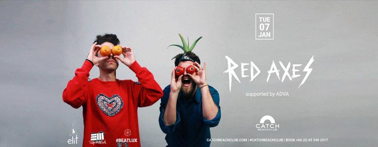 Red Axes at Catch by Sound Addiction