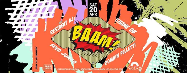 Catch Beach Club presents BAAM!