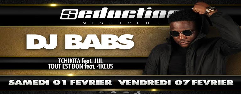 DJ Babs au Seduction Night-Club