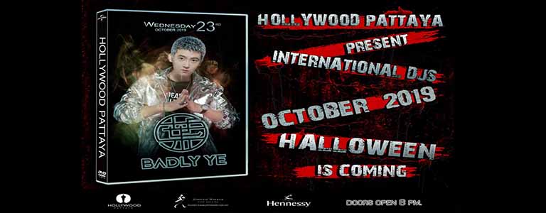 Hollywood Pattaya Present: Dj Badly Ye