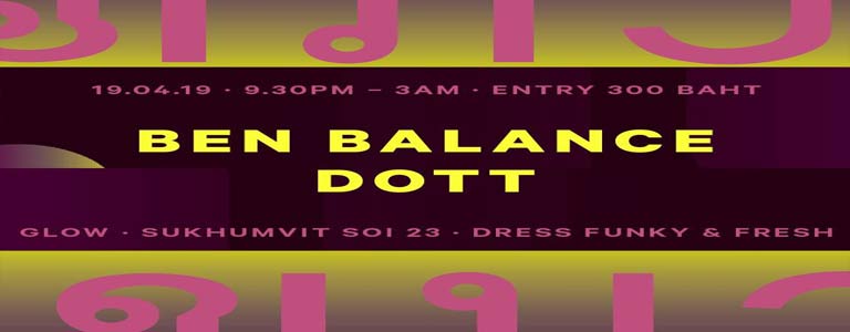 Sound of Sukhumvit w/ Ben Balance & DOTT