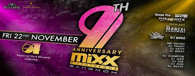 MiXX Bangkok 9 Years Anniversary