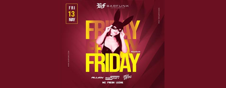Friday 13th at Barfunk Phuket