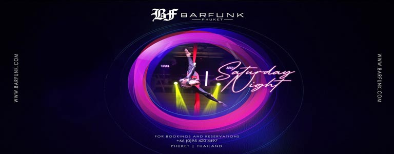 Saturday Night Vibes at Barfunk Phuket