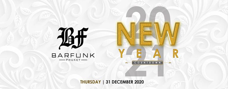 New Year Countdown 2021 at Barfunk Phuket