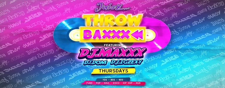 Throw Baxxx w/ DJ Maxxx at Juicy Bangkok 