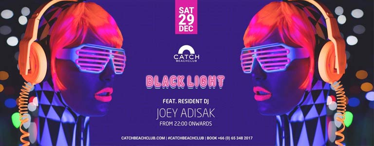 Catch Beach Club presents Blacklight