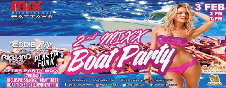 Mixx Pattaya presents the 2nd BOAT PARTY