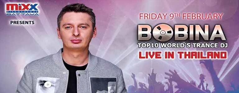 Bobina live at Mixx Discotheque Pattaya