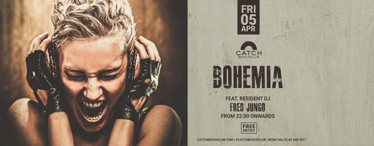 Catch Beach Club Phuket presents Bohemia