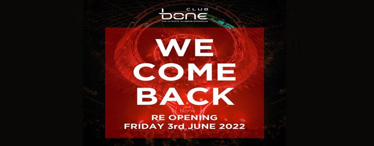 BONE pres. Reopening Party