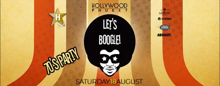 Let's Boogie at Hollywood Phuket