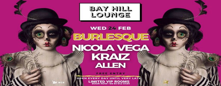 BURLESQUE w/ NICOLA VEGA-KRAIZ-ALLEN