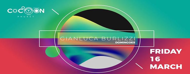 Gianluca Burlizzi at Cocoon Phuket