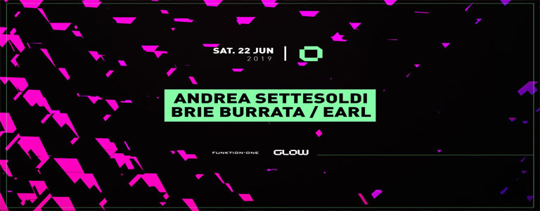 GLOW Saturday w/ Andrea Settesoldi, Brie Burrata & Earl