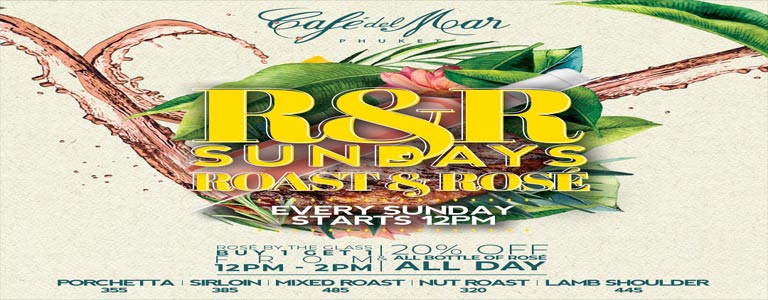 R & R Sunday - Roast & Rose Lunch at Café Del Mar