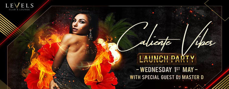 Caliente Vibes Launch Night