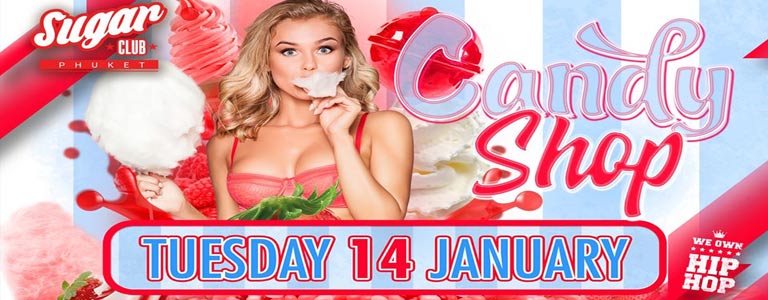 Sugar Phuket Presents: The Candy Shop