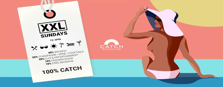 XL SUNDAY BRUNCH at Catch Beach Club 