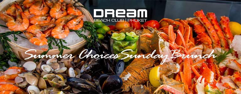 Summer Choices Sunday Brunch at Dream Beach Club 