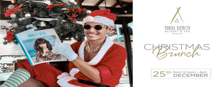 CHRISTMAS DAY BRUNCH at Nikki Beach Koh Samui