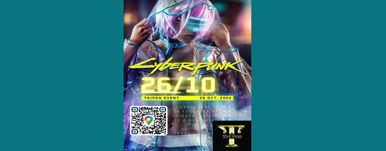 TaiPan Nightclub pres. CYBERPUNK
