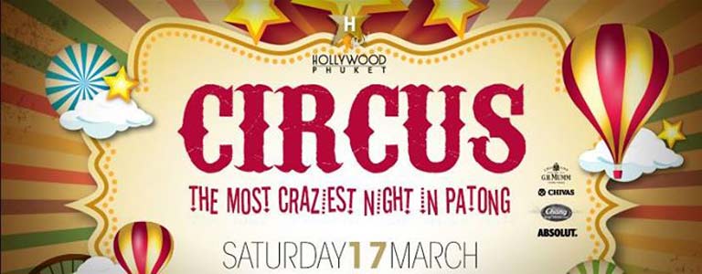 Circus Party at Hollywood Phuket 