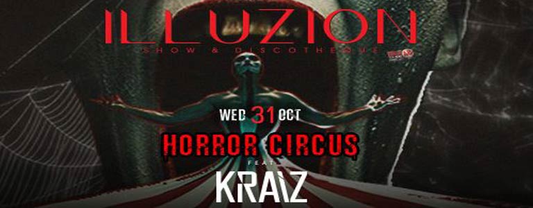 Horror Circus | Halloween Night at Illuzion