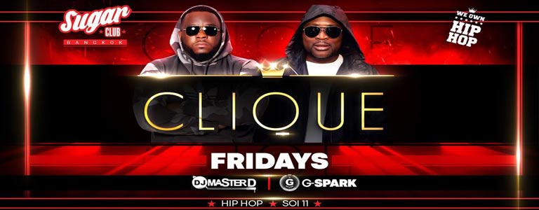 Sugar Club Bangkok pres. Clique Fridays 