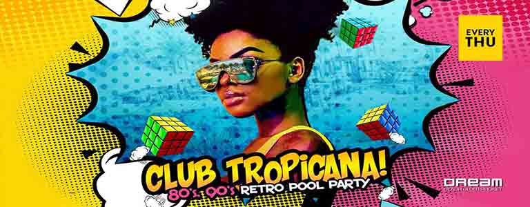 Club Tropicana | Retro Pool Party