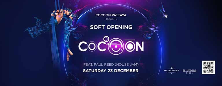 Cocoon Pattaya SOFT Opening