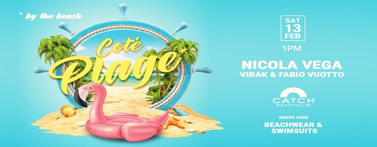 COTÉ PLAGE PARTY at Catch Beach Club