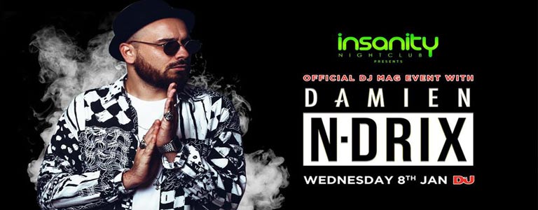 Official DJ Mag event with Damien N-Drix