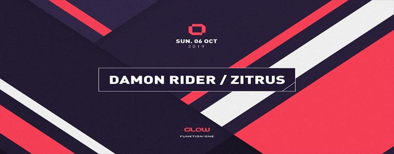 GLOW Sunday w/ Damon Rider & Zitrus