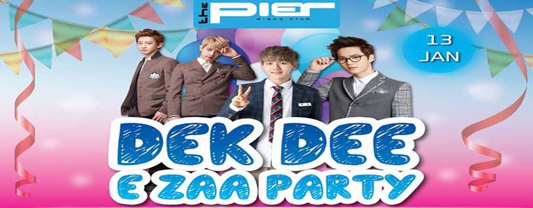 Dek Dee E Zaa Party Hosted by The Pier Pattaya