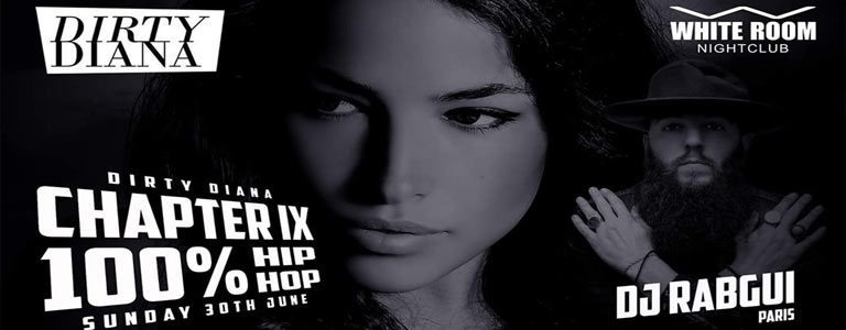 White Room Nightclub presents DIRTY DIANA | CHAPTER IX