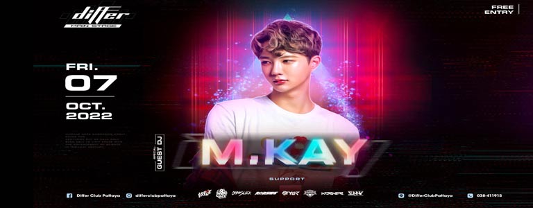 DJ M.KAY at Differ Club Pattaya