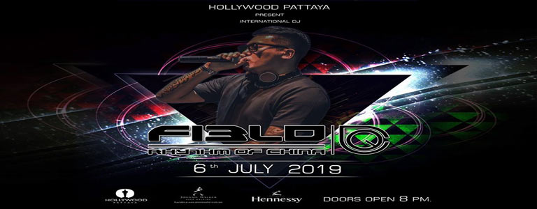 Hollywood Pattaya present Dj Field